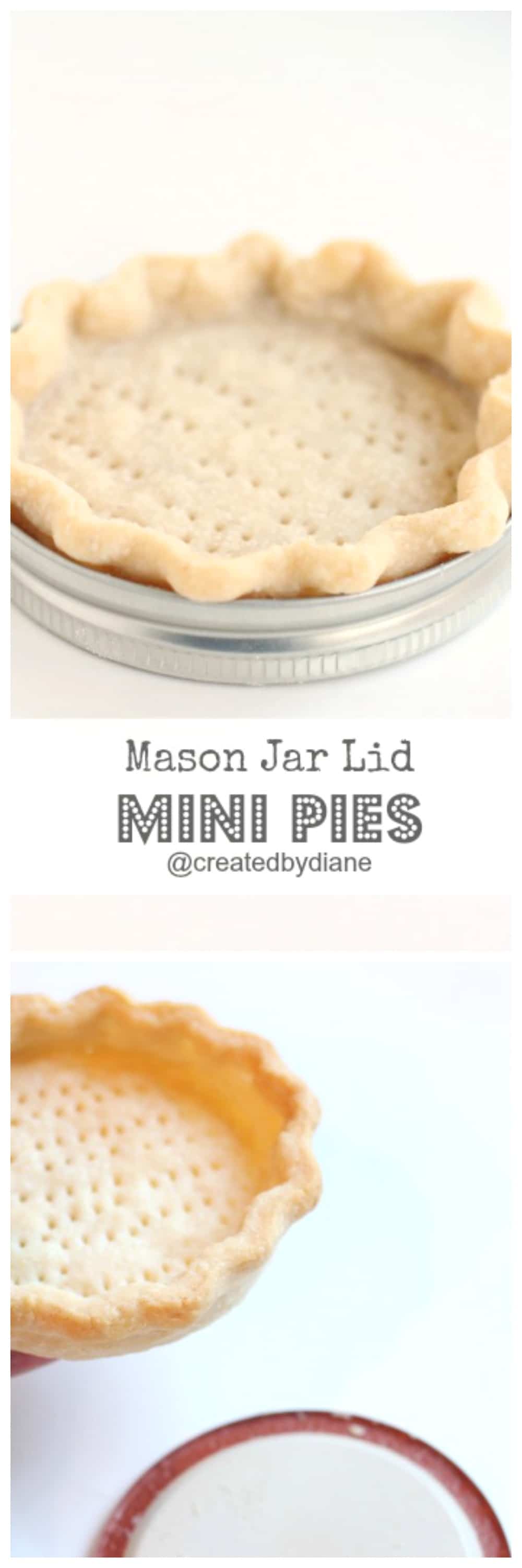 Mason Jar Lid Mini Pies Created by Diane