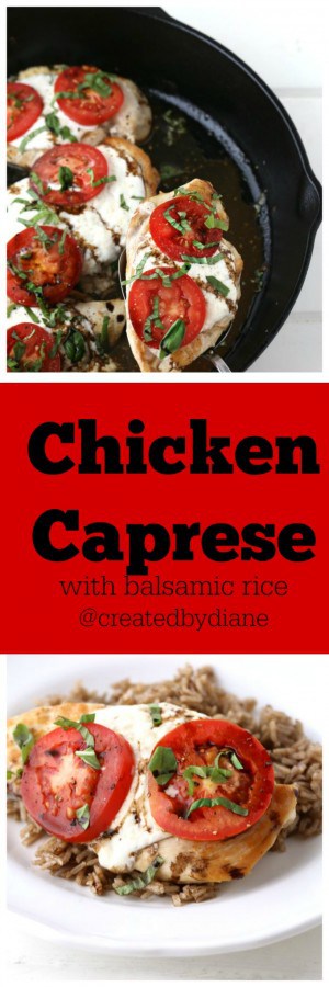 Chicken Caprese with Balsamic Rice | Created by Diane