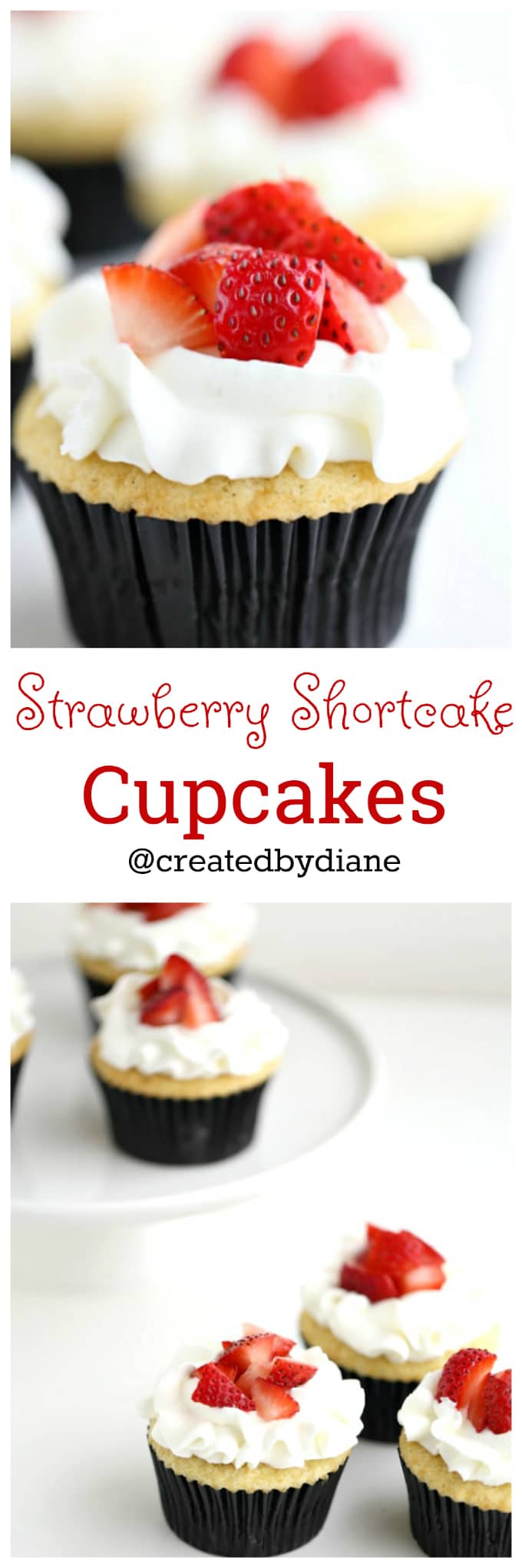 Strawberry Shortcake Cupcakes | Created by Diane
