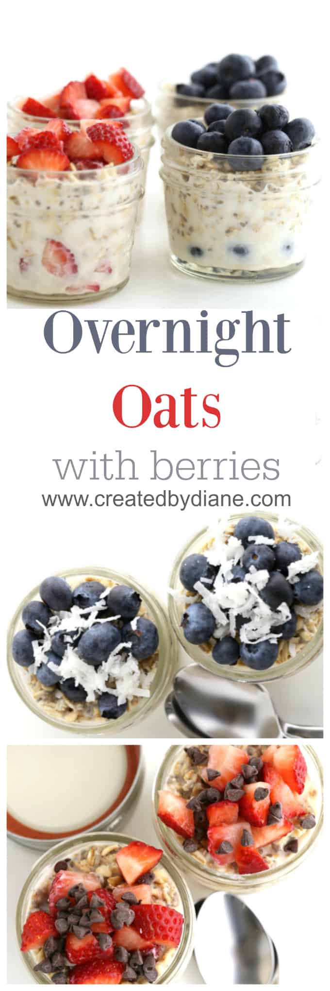 Overnight Oats and Berries | Created by Diane