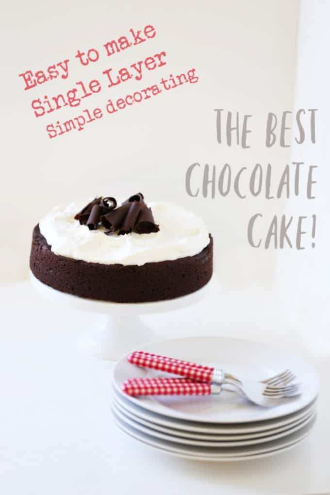The BEST Chocolate Cake single layer easy to decorate createdbydiane.com