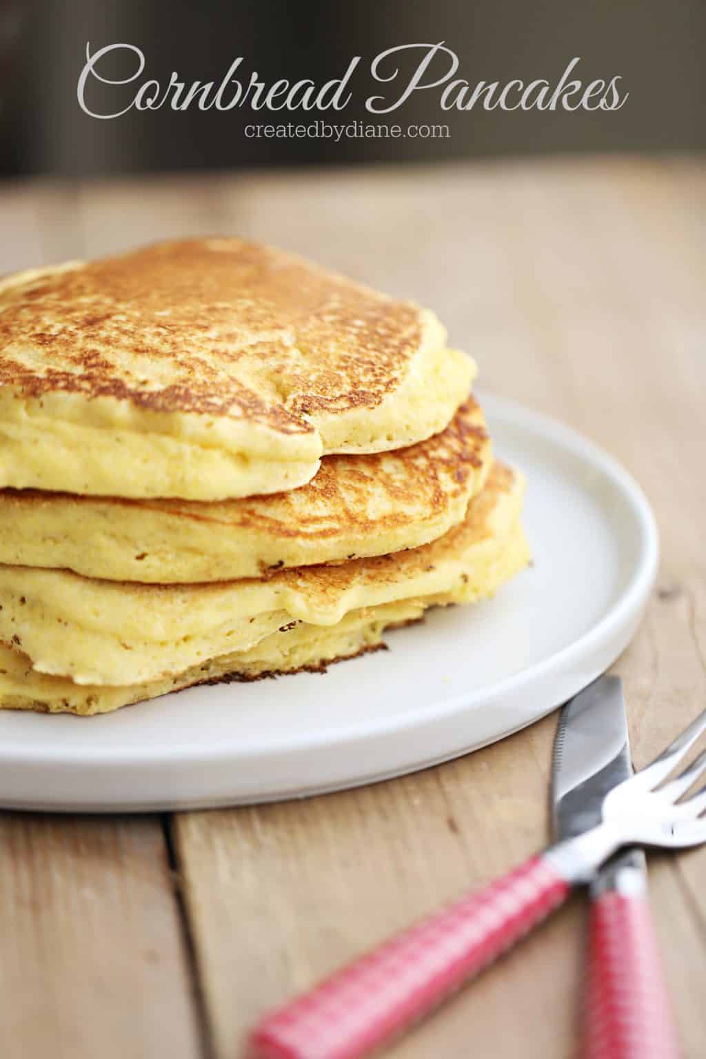 Cornbread Pancakes Created by Diane