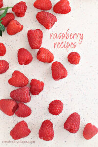 raspberry recipes createdbydiane.com